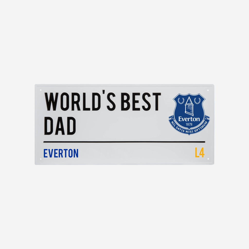 Everton FC Worlds Best Dad Street Sign FOCO - FOCO.com | UK & IRE