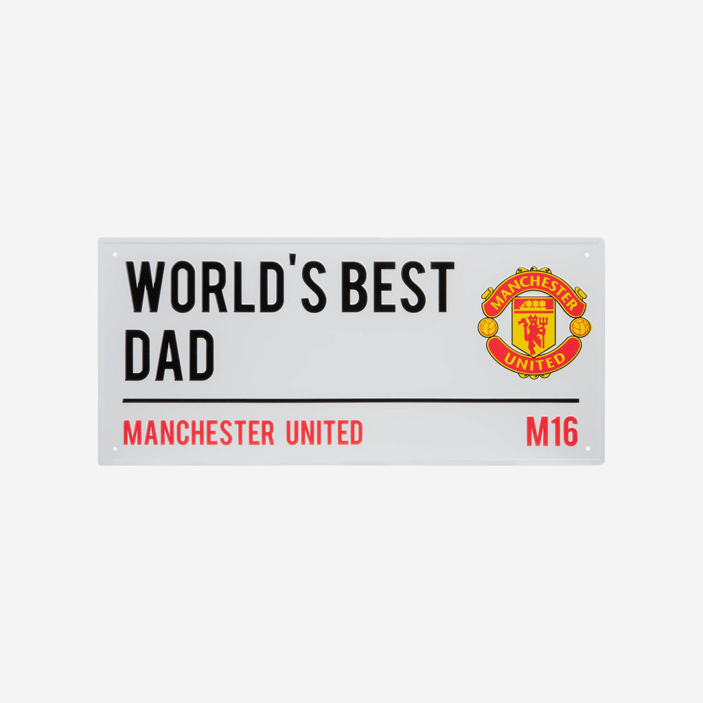 Manchester United FC Worlds Best Dad Street Sign FOCO - FOCO.com | UK & IRE