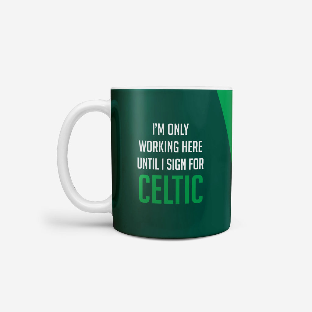 Celtic FC Until I Sign For Mug FOCO - FOCO.com | UK & IRE