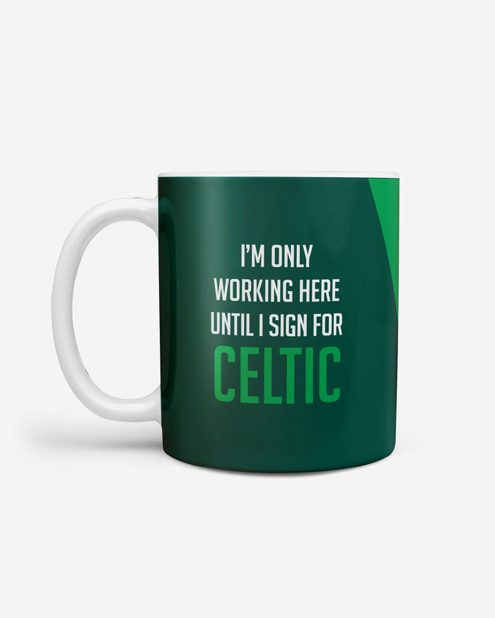 Celtic FC Until I Sign For Mug FOCO - FOCO.com | UK & IRE